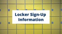 IMPORTANT *Attention grades 9-12 students: Please choose locker “A” or a numbered locker prior to choosing a “B” locker. If you are sharing a locker, one student will sign up […]